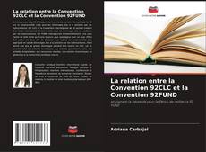 Capa do livro de La relation entre la Convention 92CLC et la Convention 92FUND 
