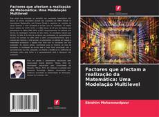 Buchcover von Factores que afectam a realização da Matemática: Uma Modelação Multilevel