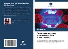 Bookcover of Überwachung bei Mundkrebs und Mechanismus