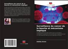 Surveillance du cancer de la bouche et mécanisme impliqué kitap kapağı