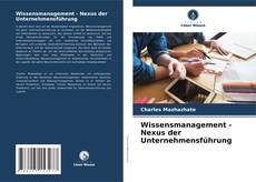 Buchcover von Wissensmanagement - Nexus der Unternehmensführung