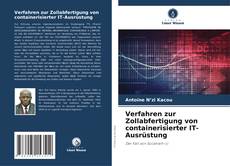 Buchcover von Verfahren zur Zollabfertigung von containerisierter IT-Ausrüstung