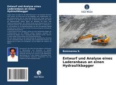 Bookcover of Entwurf und Analyse eines Laderanbaus an einen Hydraulikbagger