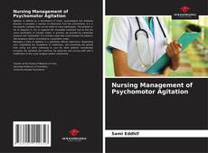 Nursing Management of Psychomotor Agitation kitap kapağı