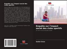 Capa do livro de Enquête sur l'impact social des clubs sportifs 