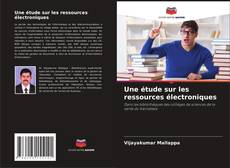 Buchcover von Une étude sur les ressources électroniques
