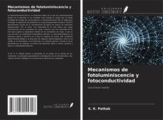 Buchcover von Mecanismos de fotoluminiscencia y fotoconductividad