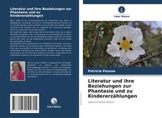 Capa do livro de Literatur und ihre Beziehungen zur Phantasie und zu Kindererzählungen 