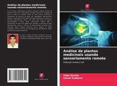 Bookcover of Análise de plantas medicinais usando sensoriamento remoto