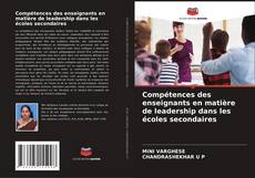 Portada del libro de Compétences des enseignants en matière de leadership dans les écoles secondaires