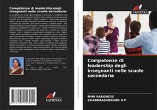 Buchcover von Competenze di leadership degli insegnanti nelle scuole secondarie
