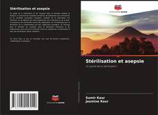 Portada del libro de Stérilisation et asepsie