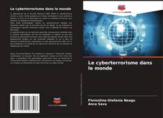 Portada del libro de Le cyberterrorisme dans le monde