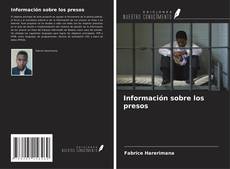 Couverture de Información sobre los presos