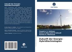 Обложка Zukunft der Energie-Hybridtechnologien