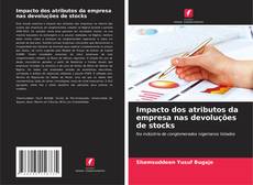 Bookcover of Impacto dos atributos da empresa nas devoluções de stocks