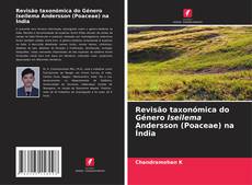 Portada del libro de Revisão taxonómica do Género Iseilema Andersson (Poaceae) na Índia