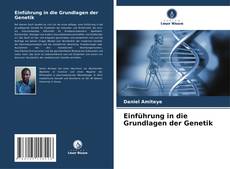 Обложка Einführung in die Grundlagen der Genetik