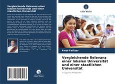 Buchcover von Vergleichende Relevanz einer lokalen Universität und einer staatlichen Universität