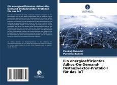 Buchcover von Ein energieeffizientes Adhoc-On-Demand-Distanzvektor-Protokoll für das IoT