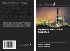 Обложка Ingeniería eléctrica en Kazajstán