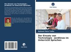 Buchcover von Der Einsatz von Technologie - Jardiknas im Unterricht Sprechen
