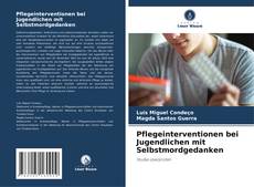 Buchcover von Pflegeinterventionen bei Jugendlichen mit Selbstmordgedanken