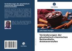 Capa do livro de Veränderungen der physikalisch-chemischen Bestandteile, Aromavorstufen 