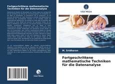 Buchcover von Fortgeschrittene mathematische Techniken für die Datenanalyse