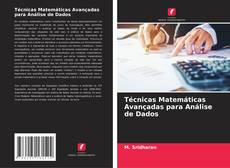 Capa do livro de Técnicas Matemáticas Avançadas para Análise de Dados 