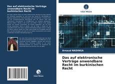Portada del libro de Das auf elektronische Verträge anwendbare Recht im burkinischen Recht