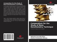 Capa do livro de Compendium for the Study of Bone Densitometry Technique 