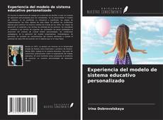 Experiencia del modelo de sistema educativo personalizado kitap kapağı