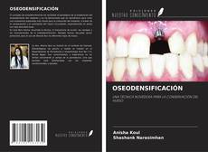 Bookcover of OSEODENSIFICACIÓN