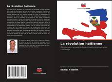 Bookcover of La révolution haïtienne