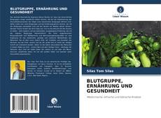 Capa do livro de BLUTGRUPPE, ERNÄHRUNG UND GESUNDHEIT 