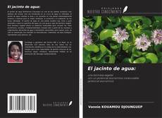 Bookcover of El jacinto de agua: