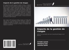 Bookcover of Impacto de la gestión de riesgos