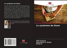 Le syndrome de Down kitap kapağı