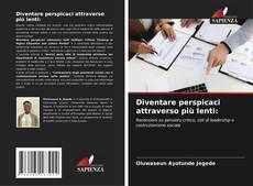 Diventare perspicaci attraverso più lenti:的封面