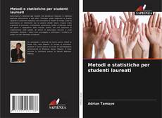 Capa do livro de Metodi e statistiche per studenti laureati 