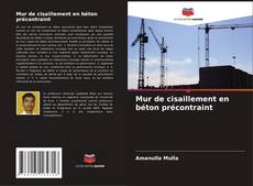 Buchcover von Mur de cisaillement en béton précontraint