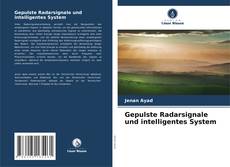 Buchcover von Gepulste Radarsignale und intelligentes System