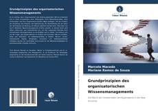 Buchcover von Grundprinzipien des organisatorischen Wissensmanagements