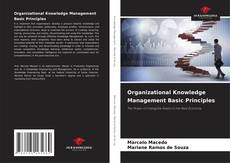Couverture de Organizational Knowledge Management Basic Principles