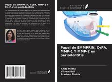 Bookcover of Papel de EMMPRIN, CyPA, MMP-1 Y MMP-2 en periodontitis