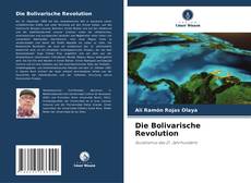 Buchcover von Die Bolivarische Revolution