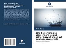 Buchcover von Eine Bewertung des Wassermangels und seiner Auswirkungen auf den Lebensunterhalt