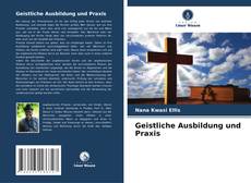 Buchcover von Geistliche Ausbildung und Praxis