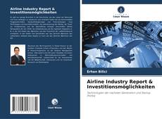 Copertina di Airline Industry Report & Investitionsmöglichkeiten